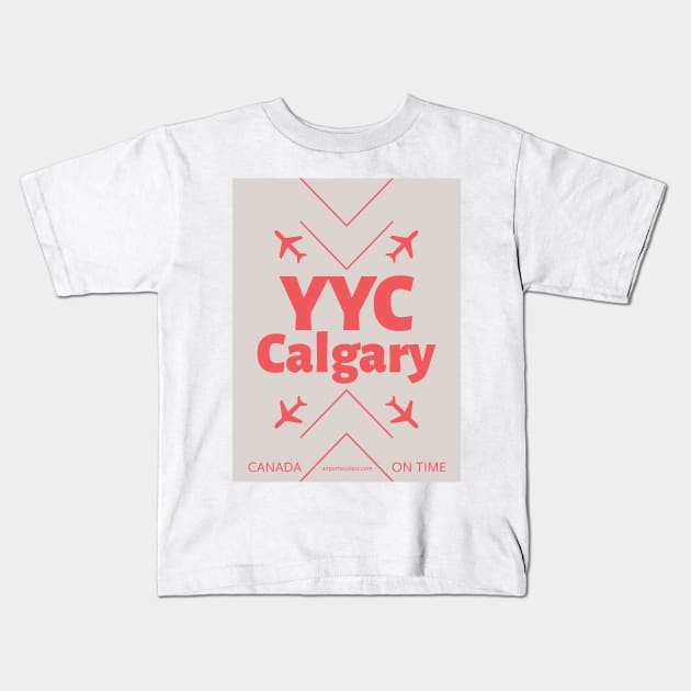 YYC Calgary aviation code 4102021 Kids T-Shirt by Woohoo